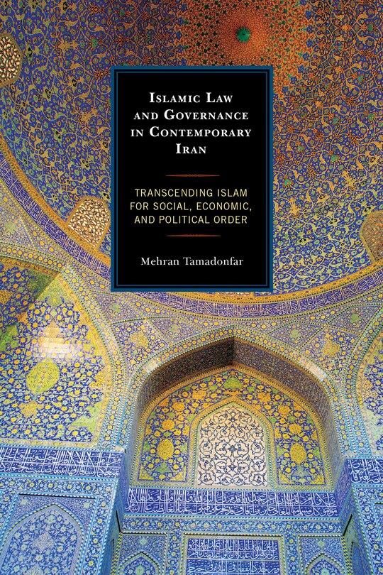 Front cover_Islamic Law And Governance In Contemporary Iran