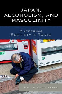 Couverture_Japan, Alcoholism, And Masculinity