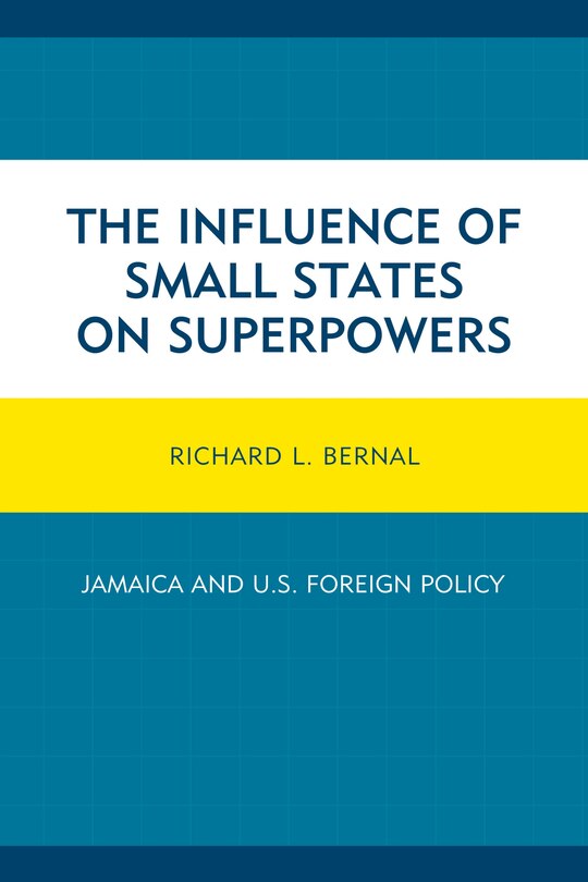 Front cover_The Influence of Small States on Superpowers