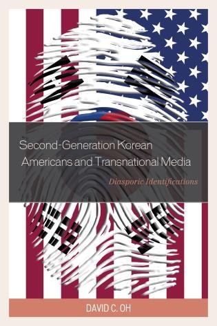 Front cover_Second-generation Korean Americans And Transnational Media
