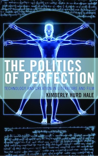 Front cover_The Politics of Perfection