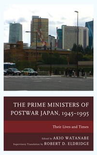 Front cover_The Prime Ministers Of Postwar Japan, 1945-1995