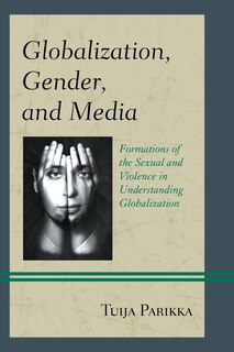 Couverture_Globalization, Gender, And Media