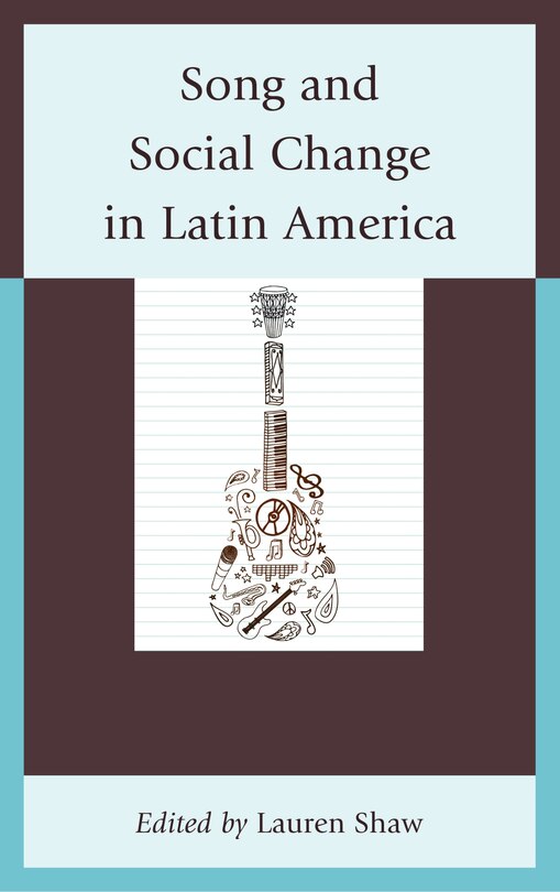 Front cover_Song And Social Change In Latin America