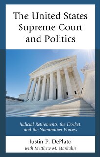 Front cover_The United States Supreme Court and Politics