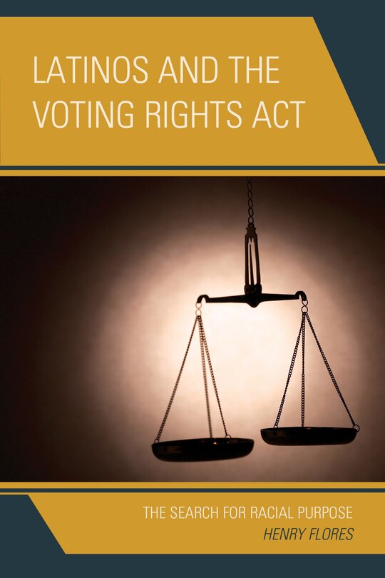 Front cover_Latinos And The Voting Rights Act
