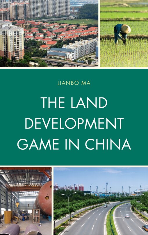 Front cover_The Land Development Game in China