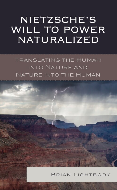 Couverture_Nietzsche's Will To Power Naturalized