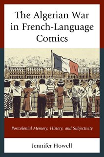 Front cover_The Algerian War In French-language Comics