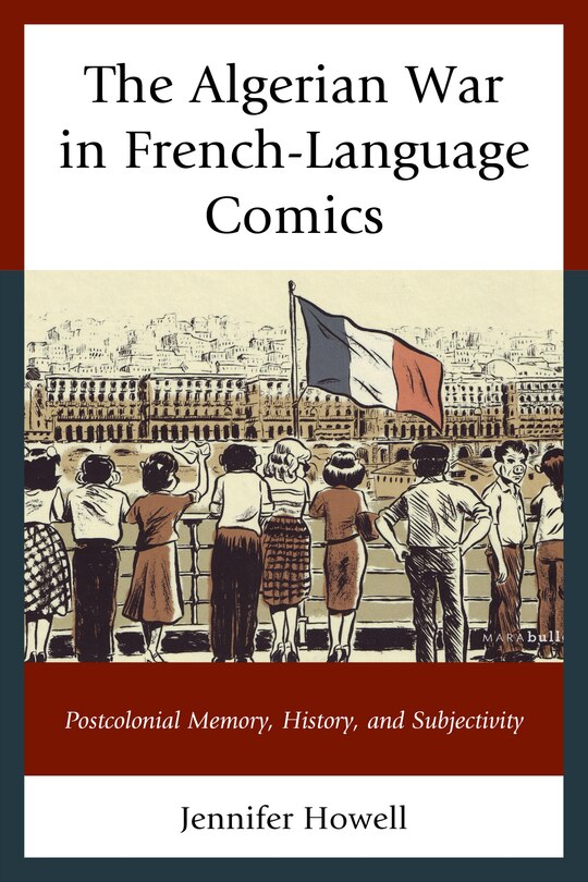 Front cover_The Algerian War In French-language Comics