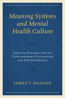 Couverture_Meaning Systems And Mental Health Culture