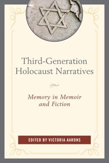 Front cover_Third-generation Holocaust Narratives