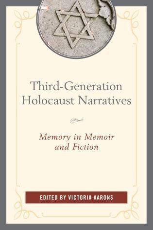 Front cover_Third-generation Holocaust Narratives