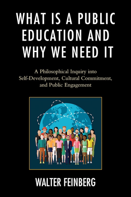 Front cover_What Is A Public Education And Why We Need It