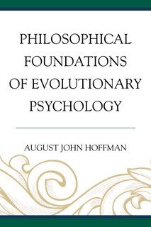 Front cover_Philosophical Foundations Of Evolutionary Psychology