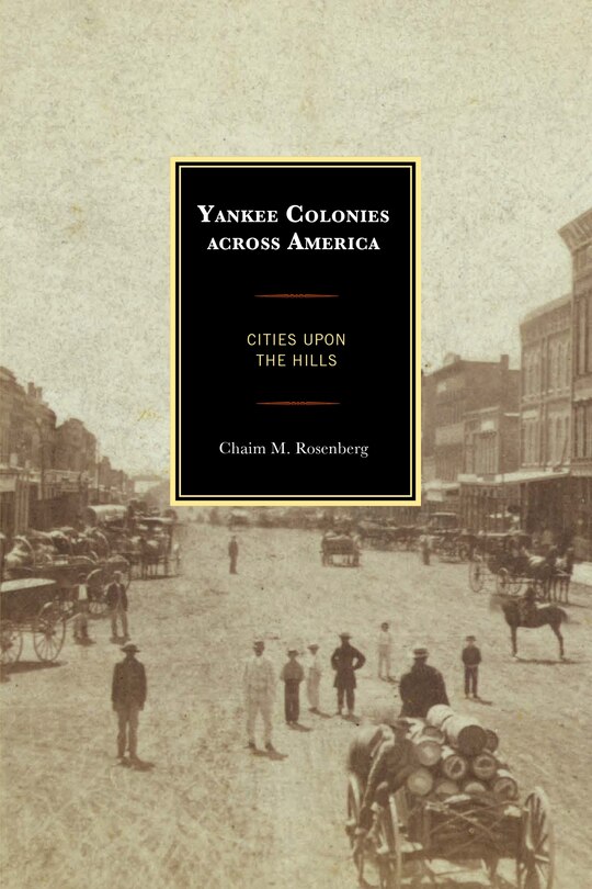 Front cover_Yankee Colonies Across America