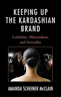 Front cover_Keeping Up The Kardashian Brand