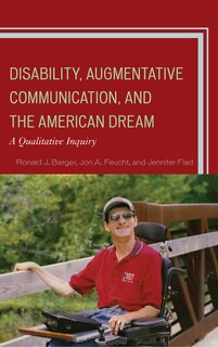 Front cover_Disability, Augmentative Communication, And The American Dream