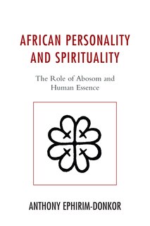 Front cover_African Personality And Spirituality