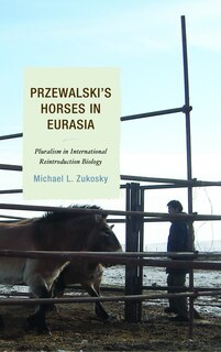 Couverture_Przewalski's Horses In Eurasia