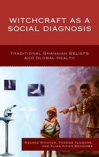 Couverture_Witchcraft As A Social Diagnosis