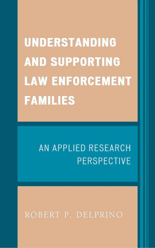 Couverture_Understanding And Supporting Law Enforcement Families