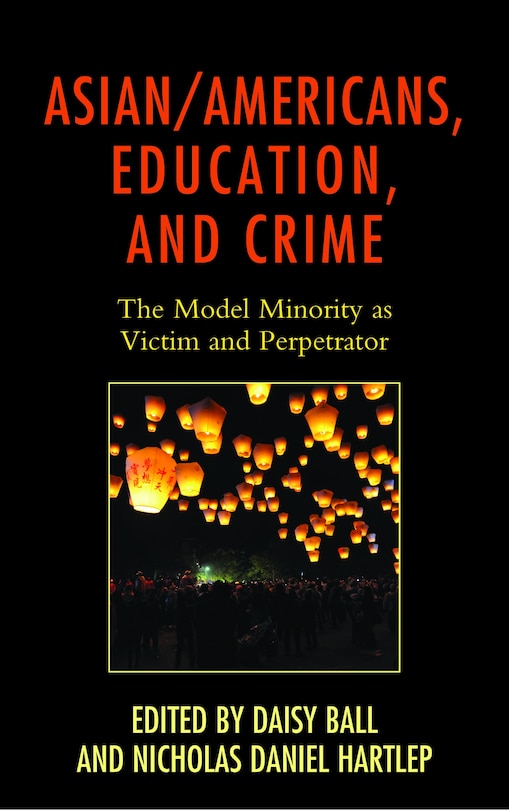 Front cover_Asian/americans, Education, And Crime