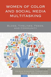 Front cover_Women Of Color And Social Media Multitasking
