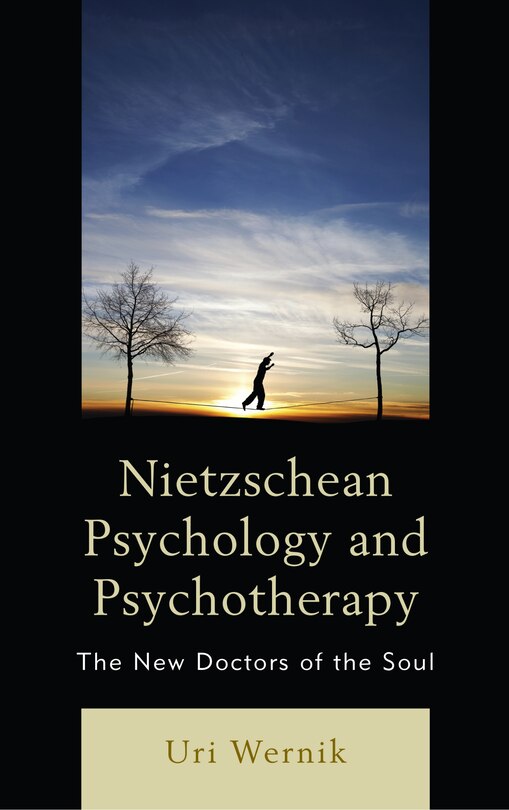 Front cover_Nietzschean Psychology And Psychotherapy