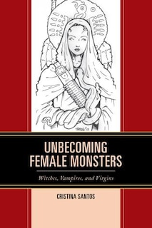 Couverture_Unbecoming Female Monsters