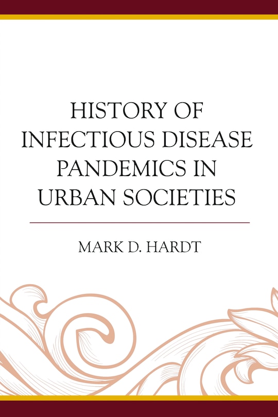 Couverture_History Of Infectious Disease Pandemics In Urban Societies