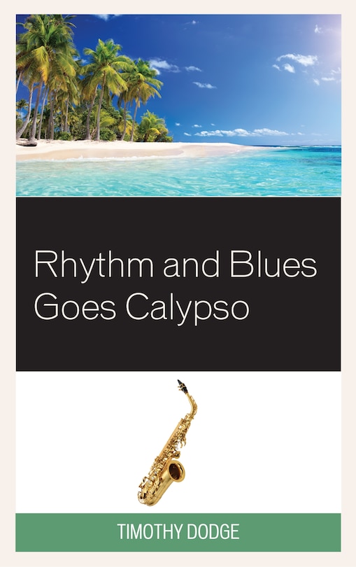 Front cover_Rhythm And Blues Goes Calypso