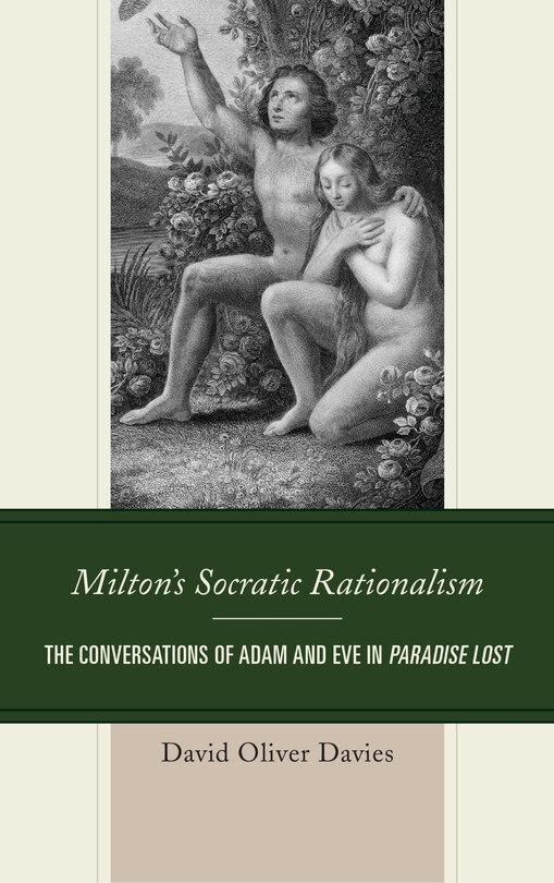 Front cover_Milton's Socratic Rationalism