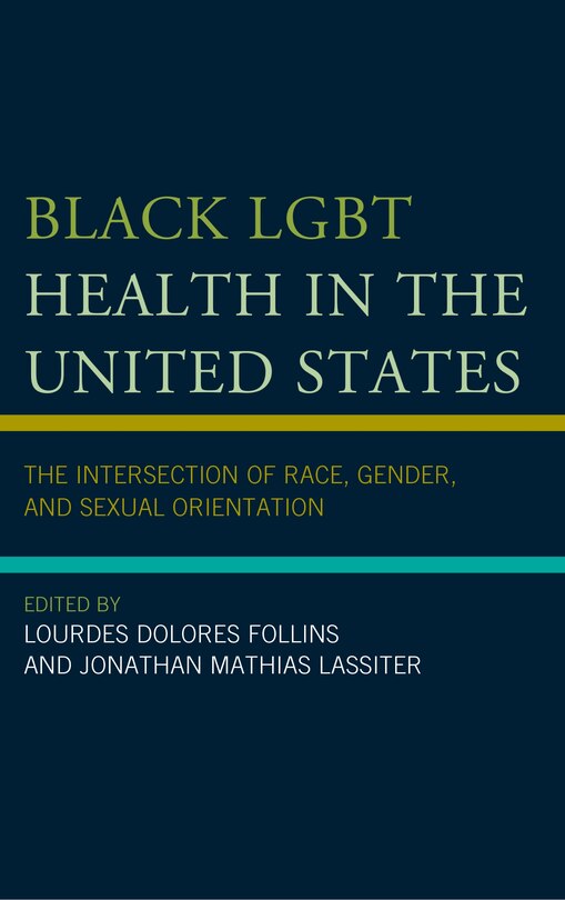 Front cover_Black Lgbt Health In The United States