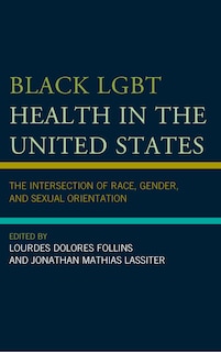 Front cover_Black Lgbt Health In The United States