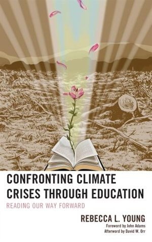 Front cover_Confronting Climate Crises Through Education