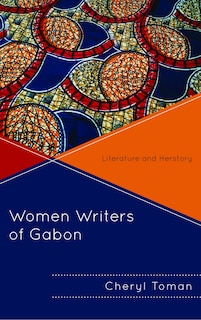 Front cover_Women Writers Of Gabon