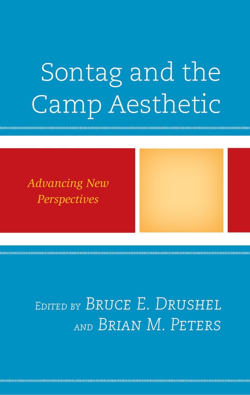 Couverture_Sontag And The Camp Aesthetic