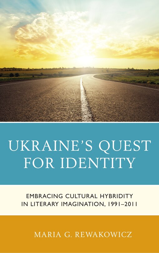 Front cover_Ukraine's Quest for Identity