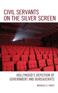 Front cover_Civil Servants on the Silver Screen