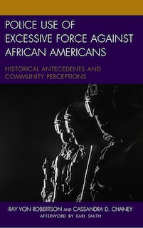 Couverture_Police Use Of Excessive Force Against African Americans