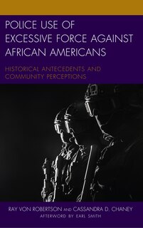 Front cover_Police Use Of Excessive Force Against African Americans