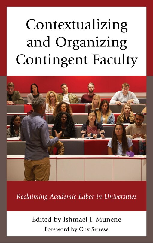 Couverture_Contextualizing And Organizing Contingent Faculty