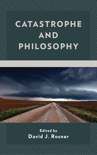 Front cover_Catastrophe And Philosophy
