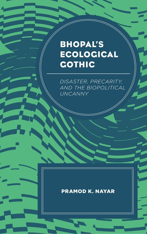 Couverture_Bhopal's Ecological Gothic