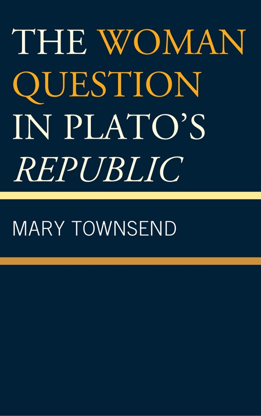 Couverture_The Woman Question in Plato's Republic