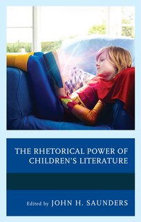 Front cover_The Rhetorical Power of Children's Literature