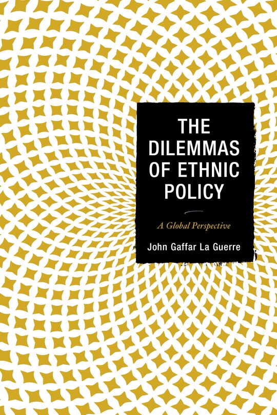 Front cover_The Dilemmas of Ethnic Policy