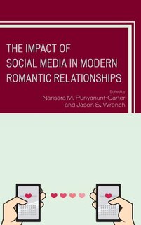 Front cover_The Impact of Social Media in Modern Romantic Relationships