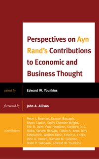 Front cover_Perspectives On Ayn Rand's Contributions To Economic And Business Thought